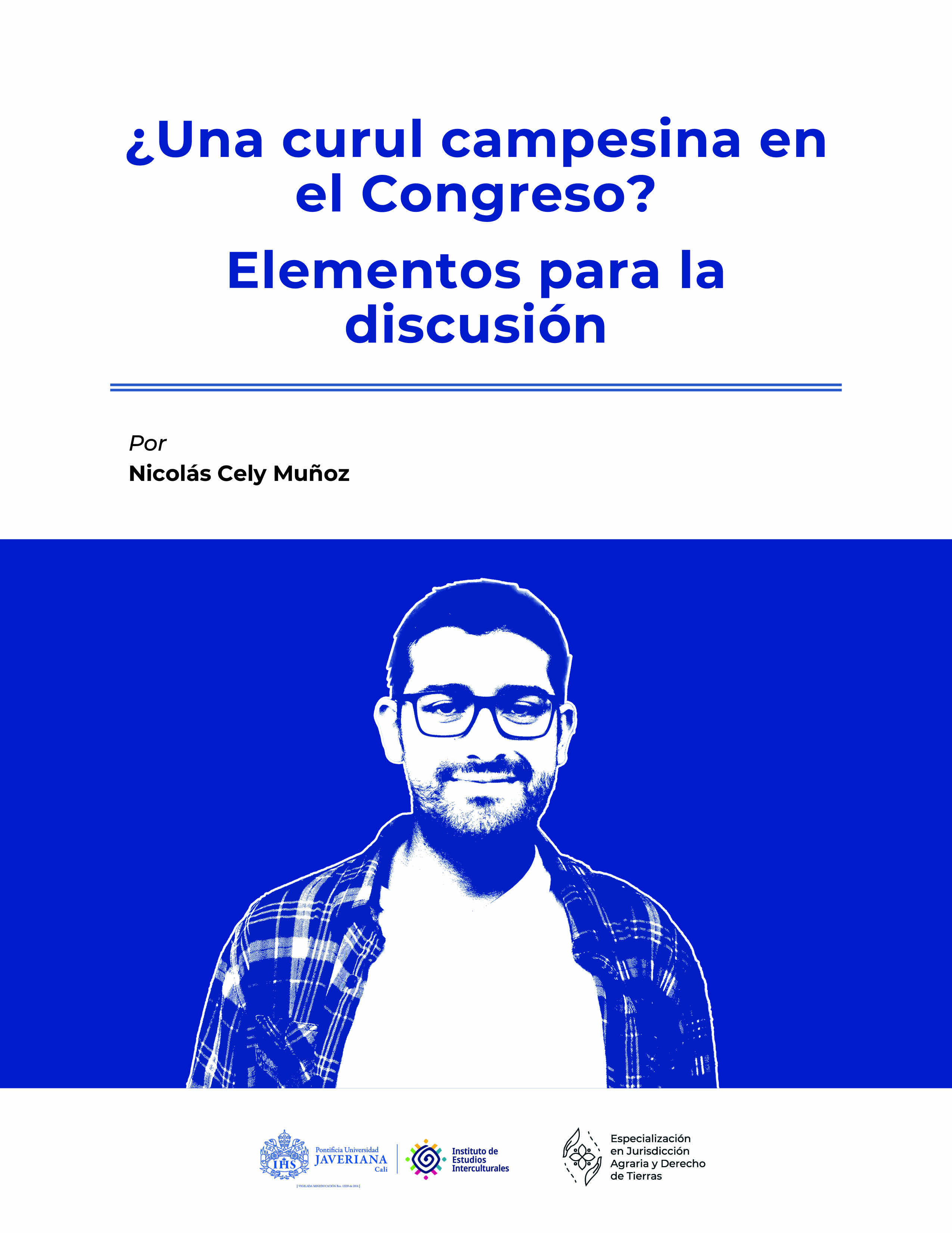 ¿Una curul campesina en el Congreso? Elementos para la discusión.