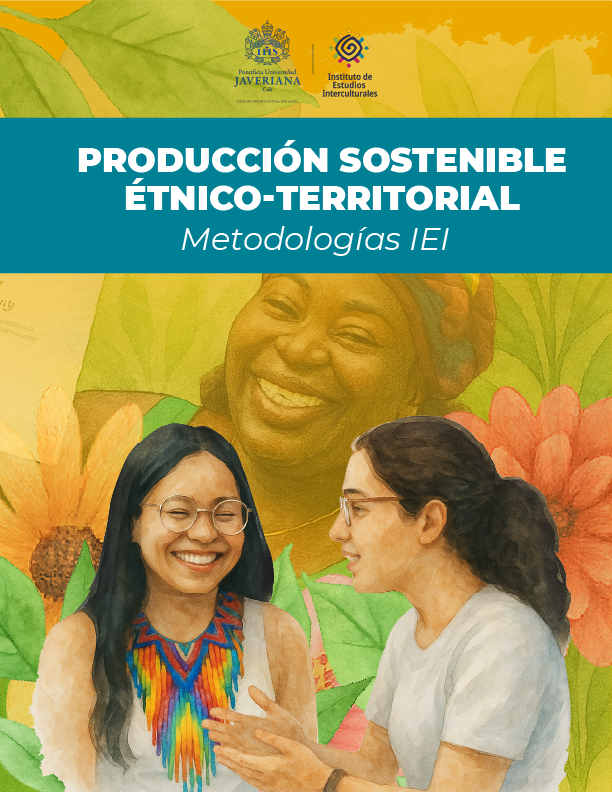 Producción sostenible étnico territorial