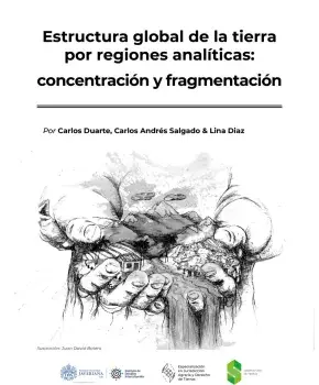 Estructura global de la tierra por regiones analíticas: concentración y fragmentación